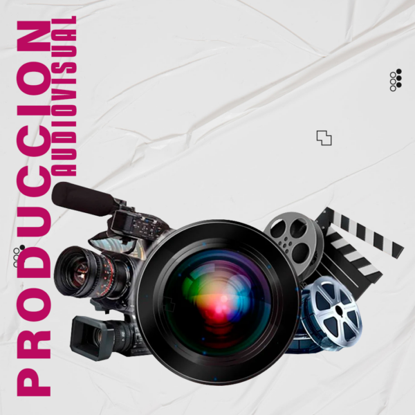 Producción Audiovisual